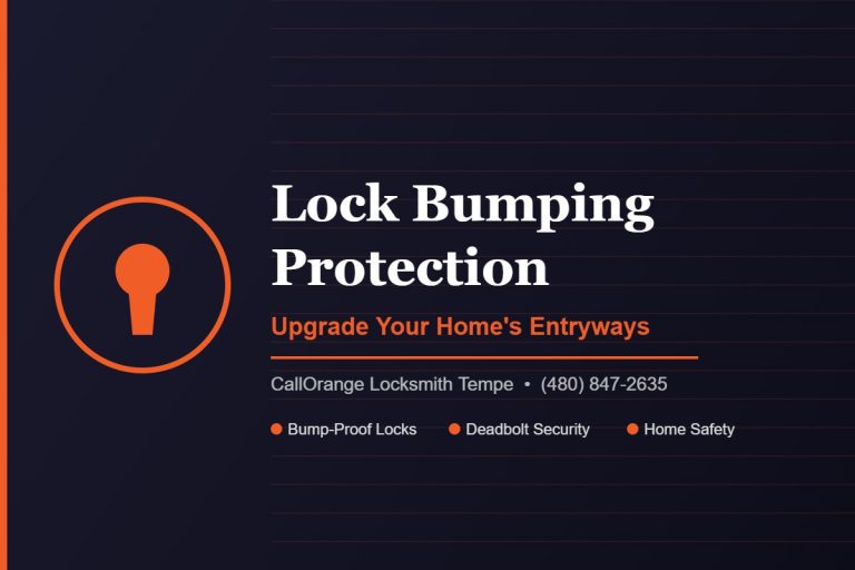 Lock bumping protection guide — CallOrange Locksmith Tempe